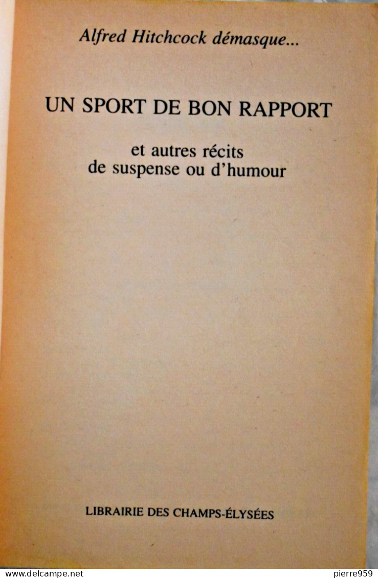 Hitchcock Démasque .... Un Sport De Bon Rapport Et Autres Récits - Le Masque