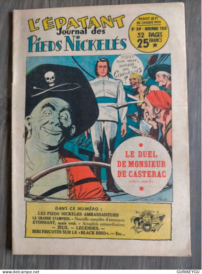 L'épatant Journal Des Les Pieds Nickeles N ° 29 Ambassadeurs  PELLOS BIBI FRICOTIN  1950 BIEN ++ - Pieds Nickelés, Les