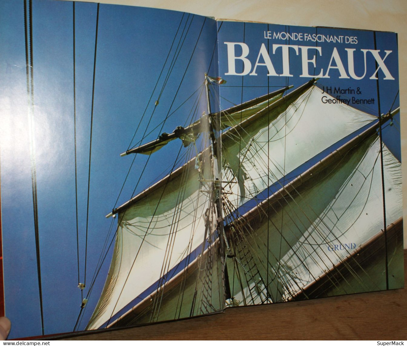 Martin & Bennett - Le monde fascinant des bateaux - Éditions Gründ Paris - édition originale 1977