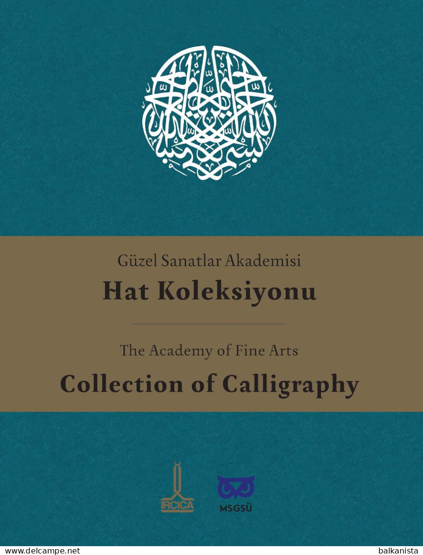 The Academy Of Fine Arts Collection Of Calligraphy - Arabic Ottoman Islamic Art - Fine Arts