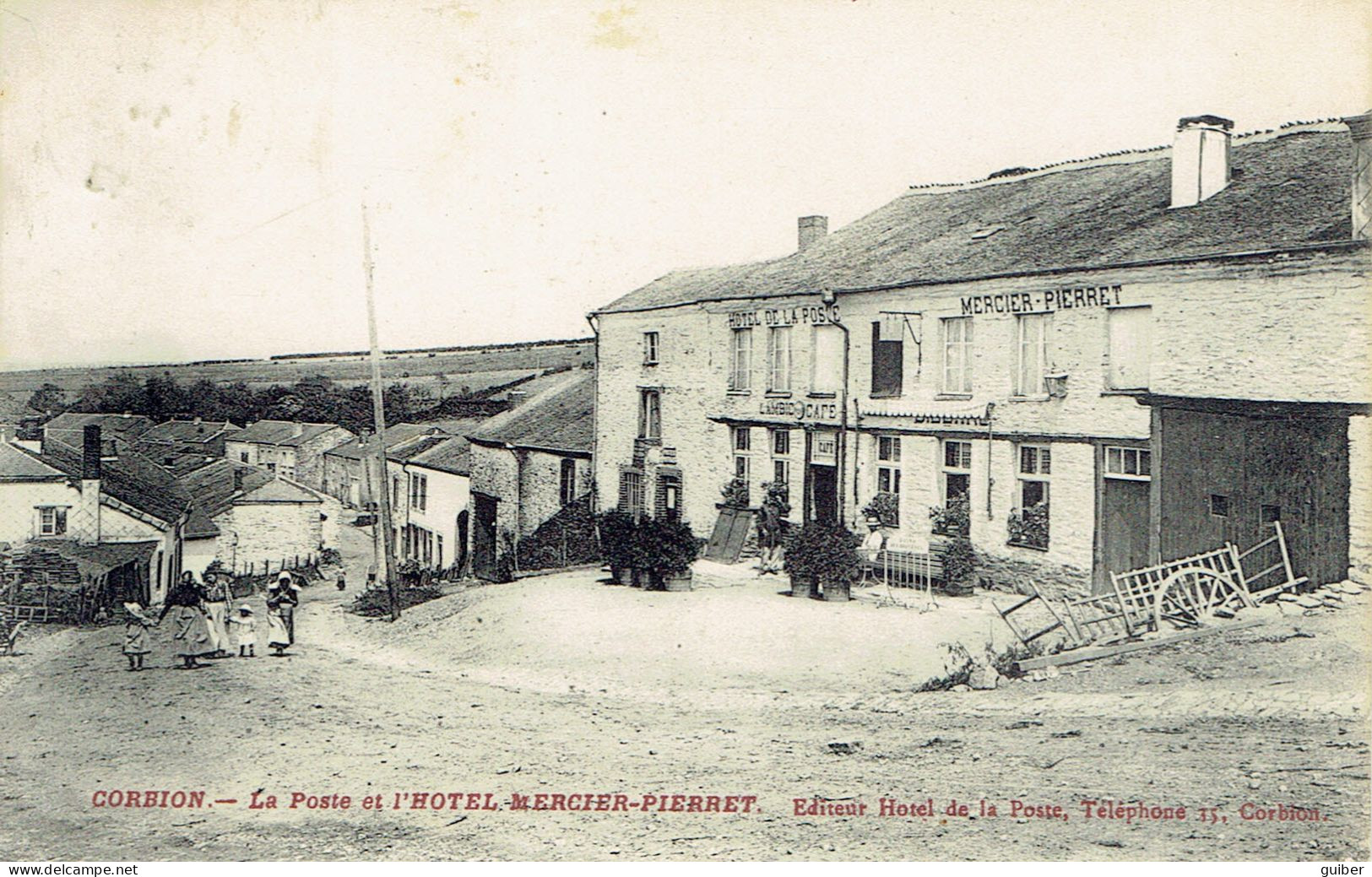 Corbion La Poste Et L'hotel Mercier Pierret  Editeur Hotel De La Poste  1913 - Bouillon