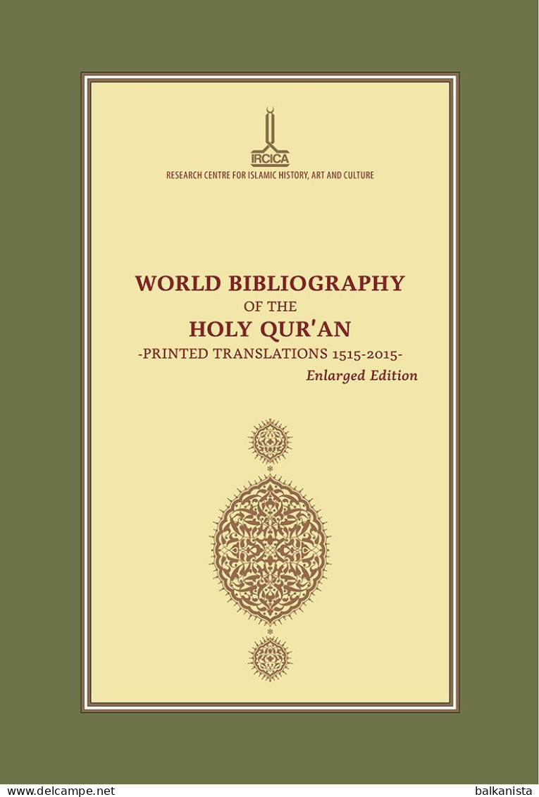 World Bibliography Of The Holy Quran – Printed Translations 1515-2015 - Afrique