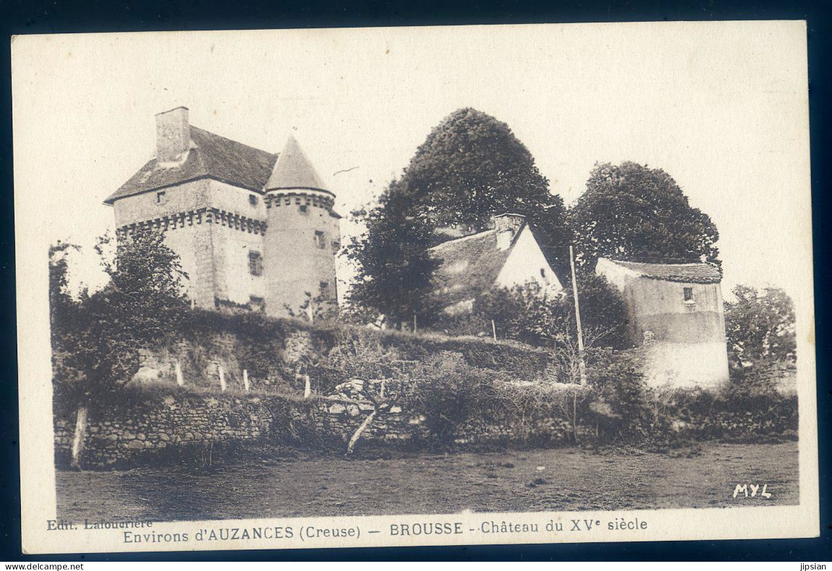 Cpa Du 23 Environs D' Auzances  -- Brousse , Château Du 15éme Siècle     LANR83 - Auzances