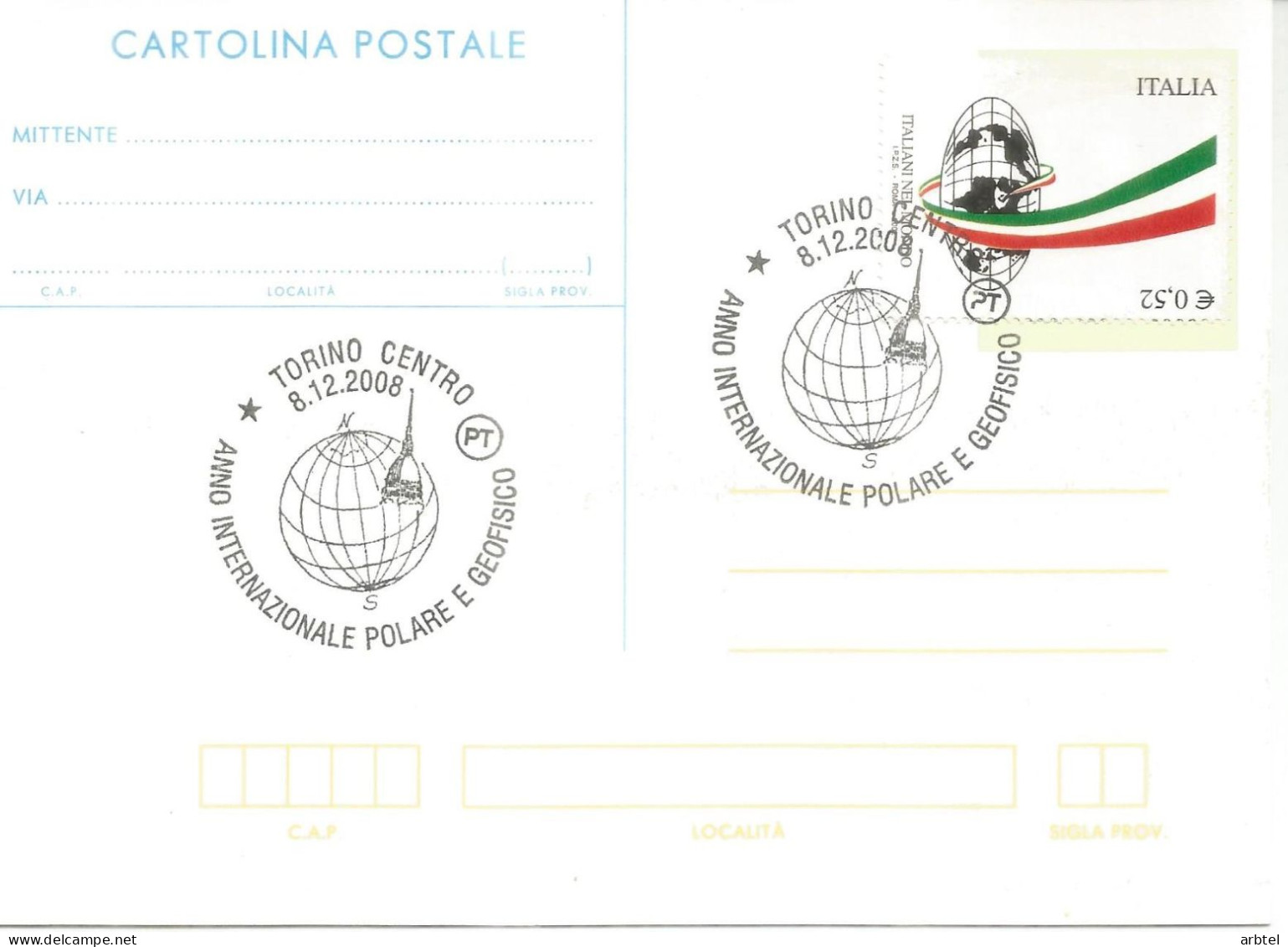 ANTARTIDA ANTARCTIC ITALIA AÑO POLAR Y GEOFISICO 2008 TORINO - Año Polar Internacional