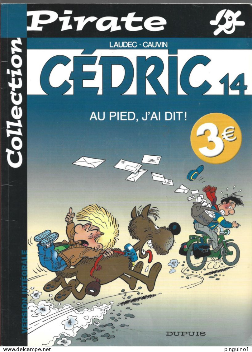 Laudec & Cauvin  Cédric  Au Pied J'ai Dit - Cédric