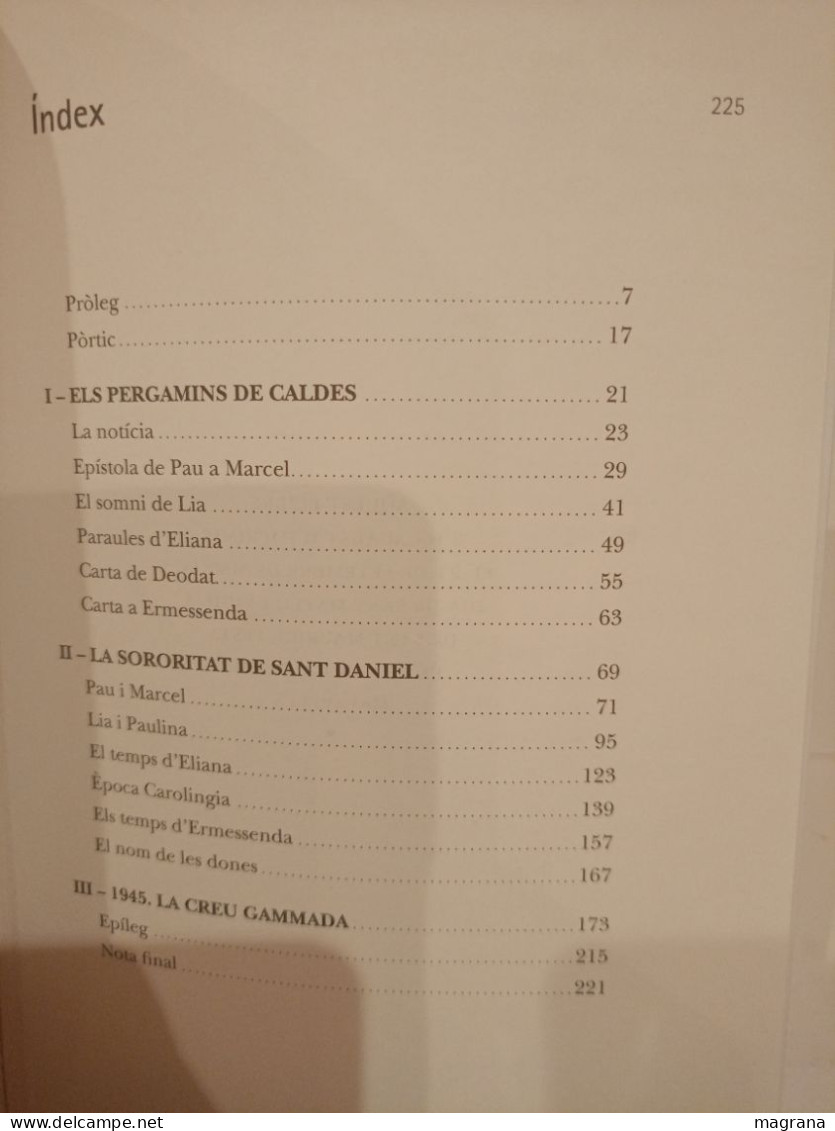 La Copa De Caldes. La Sororitat De Sant Daniel. Mateu Ciurana. Curbet Edicions. Liberalia. 2019. 225 Pàgines. - Cultura