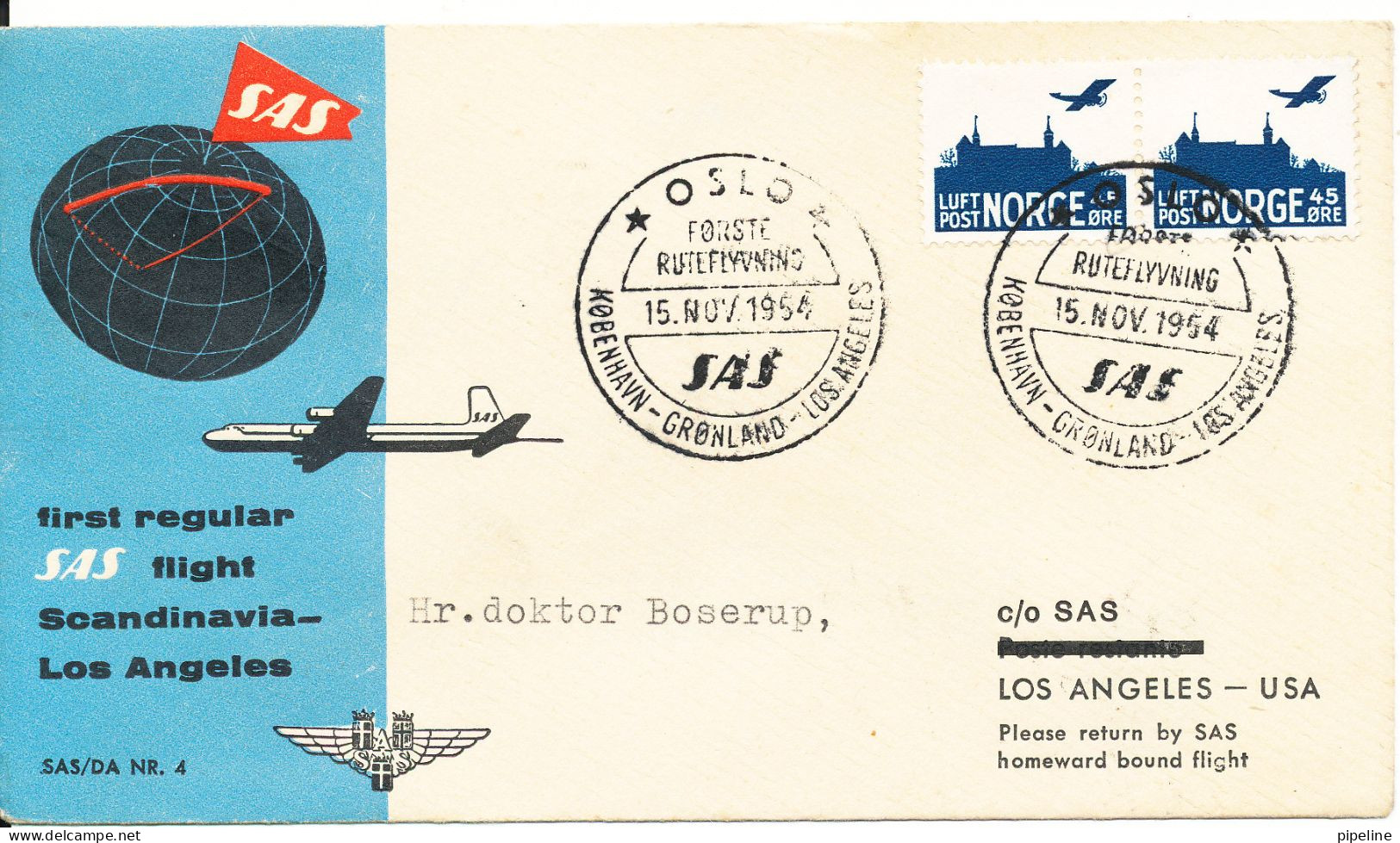 Norway First SAS Flight Copenhagen - Greenland - Los Angeles 15-11-1954 - Cartas & Documentos