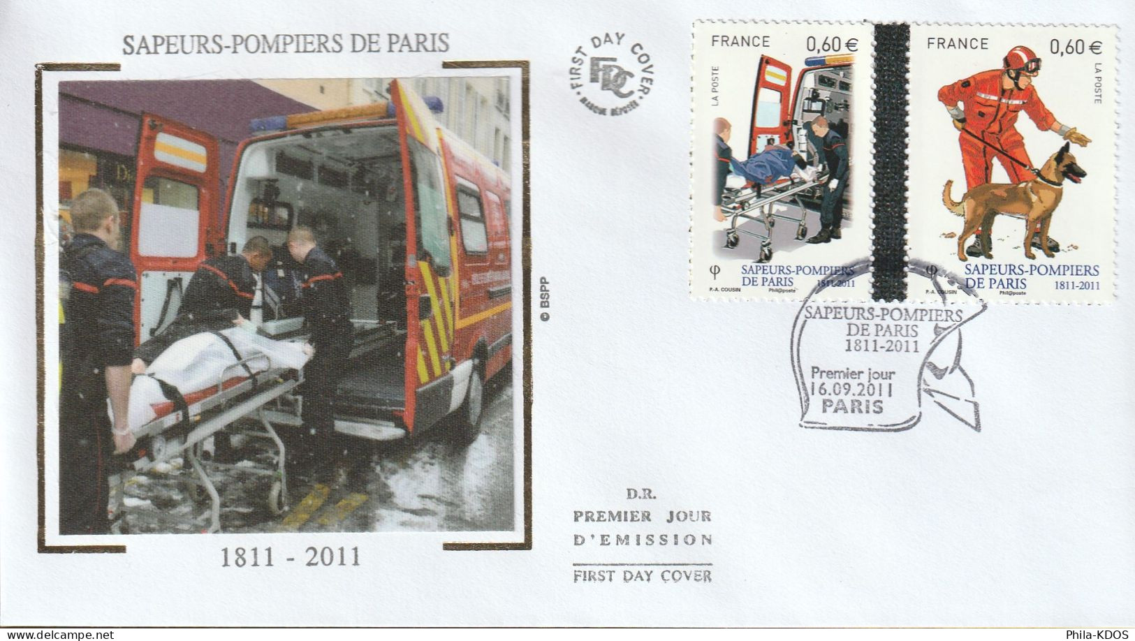 - 50 % Sur Le Port : 2011 " LES POMPIERS DE PARIS " Sur 5 Enveloppes 1er Jour Sur Soie N°YT 4582 à 4591 FDC à Saisir !!! - Feuerwehr