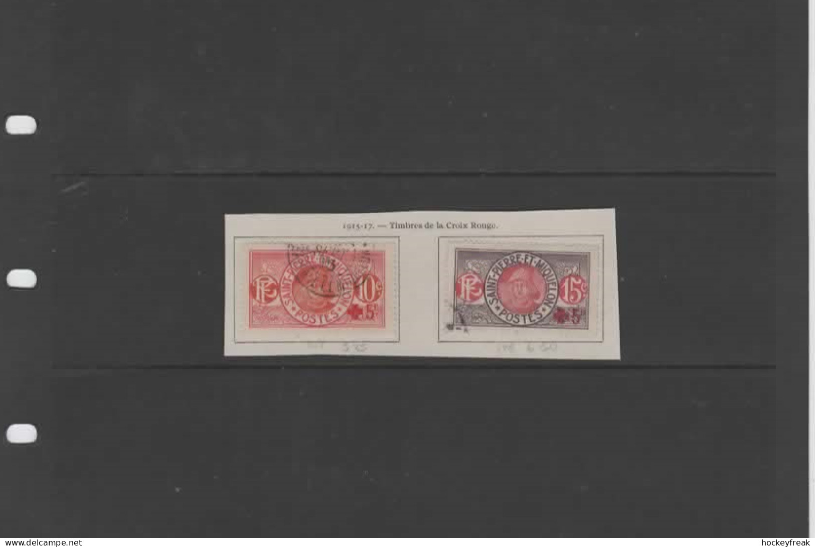 St Pierre Et Miquelon 1915 - Red Cross Surcharged 5c & Red Cross Set - SG107-108 FU-VFU Cat £10.25 SG2015 - Oblitérés