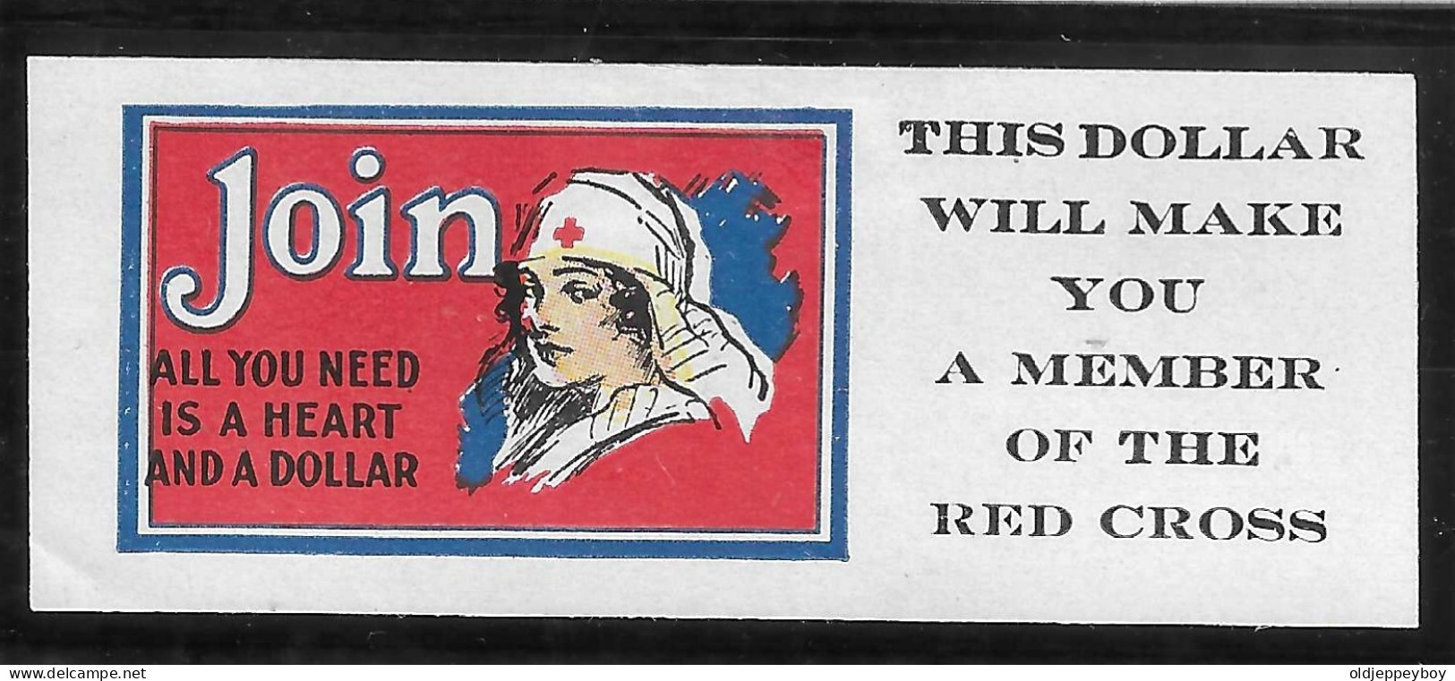 1919 VIGNETTE WW1 USA AMERICAN CROIX ROUGE ROUTE KREUZ JOIN THE RED CROSS WEAR A BUTTON A DOLLAR WILL MAKE YOU A MEMBER - Croce Rossa