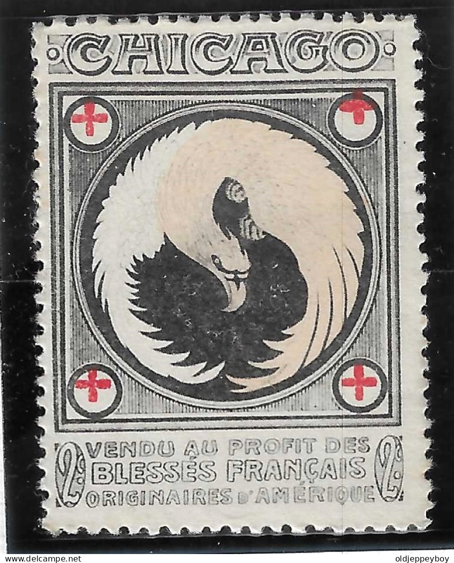 1914-1915 EPOQUE DELANDRE VIGNETTE WW1 USA Chicago  CROIX ROUGE ROUTE KREUZ POUR LES BLESSES MILITAIRES EAGLE - Red Cross