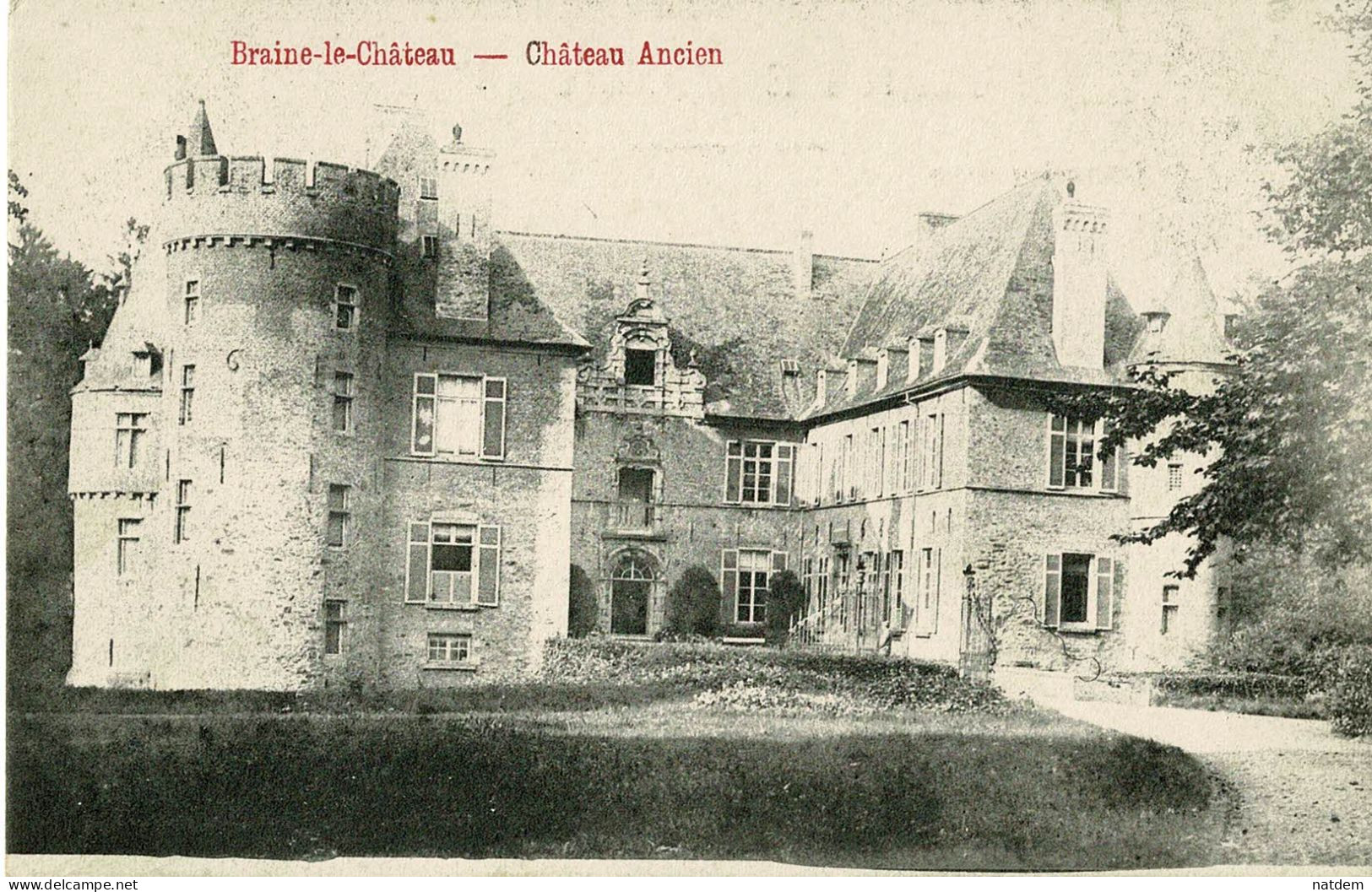 Braine-le-Château, Château Ancien, édit René Berger (pas D'homme Au Pied De La Tour) - Braine-le-Chateau