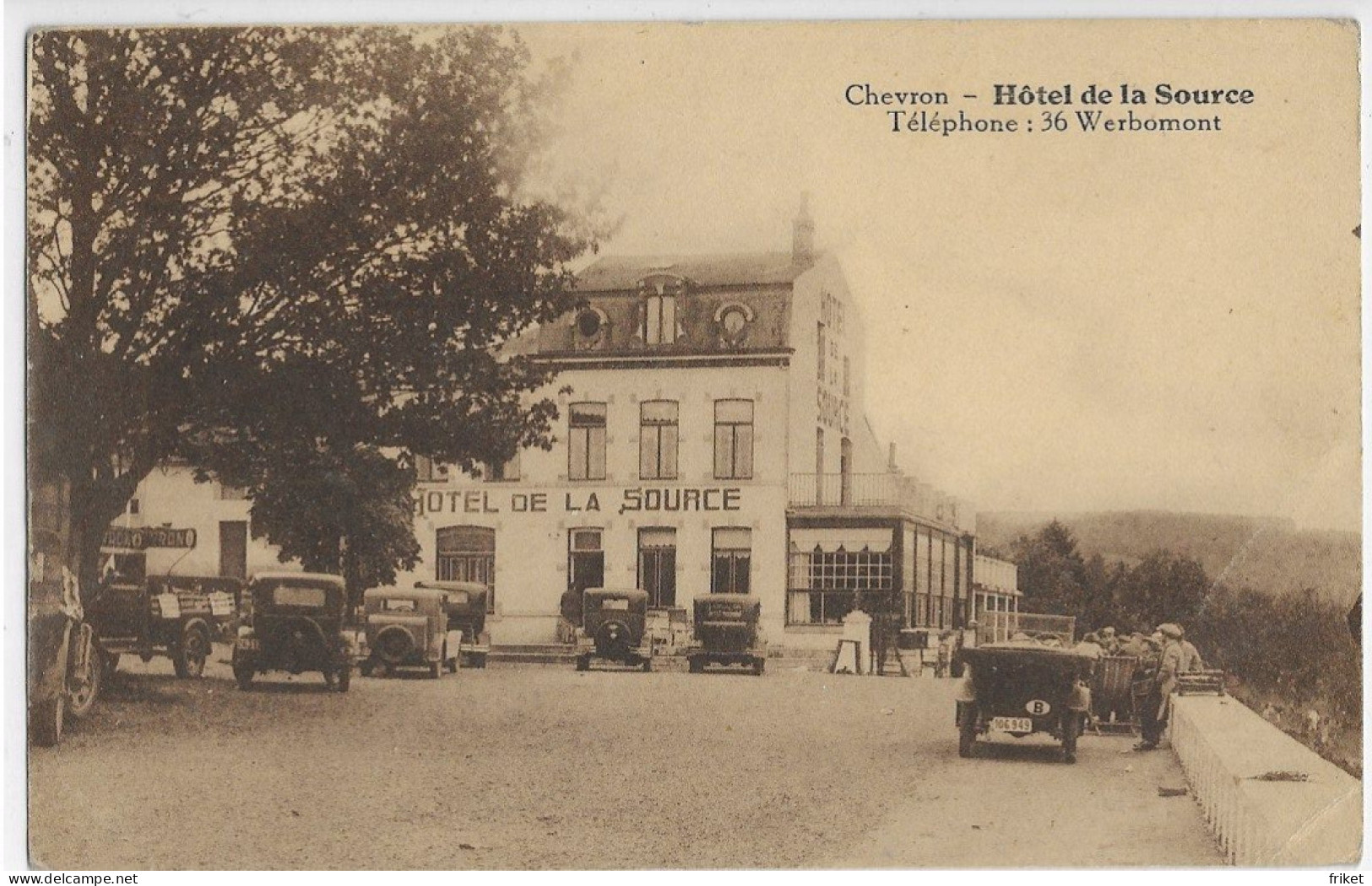 - 3397 - CHEVRON  (Stoumont , Werbomont Et Environs ) Hotel De La Source ( Vieux Tacot ) - Stoumont