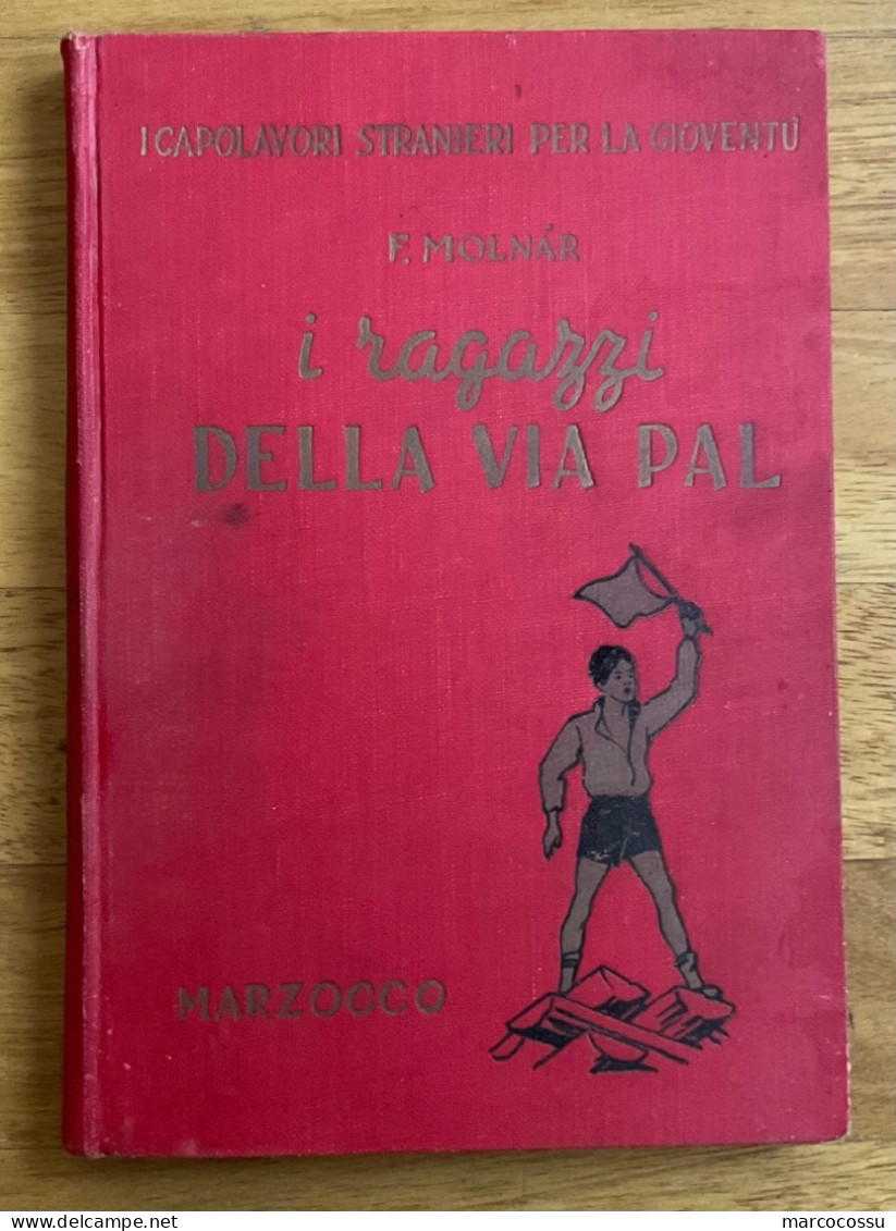 Libro Del 1949 I Ragazzi Della Via Pal - Klassik