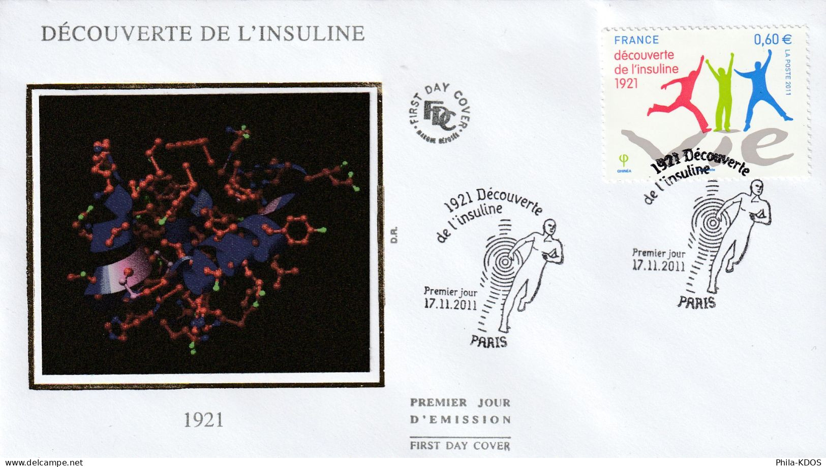 2011 " 90 ANS DE L'INSULINE " Sur Enveloppe 1er Jour Sur Soie N°YT 4630 Parfait état. FDC à Saisir !!! - Farmacia