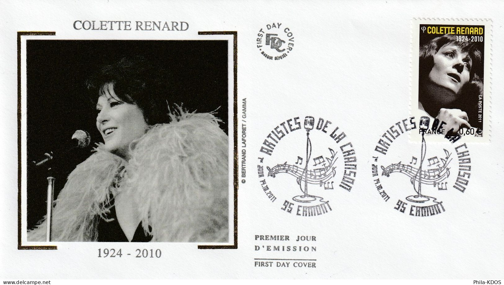 2011 " COLETTE RENARD " Sur Enveloppe 1er Jour Sur Soie N° YT 4605. Parfait état. FDC à Saisir !!! - Chanteurs