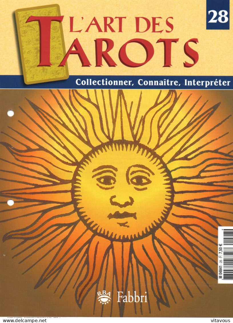 Facicule N° 28 L'art Des Tarots Mode D'emploi - Tarot