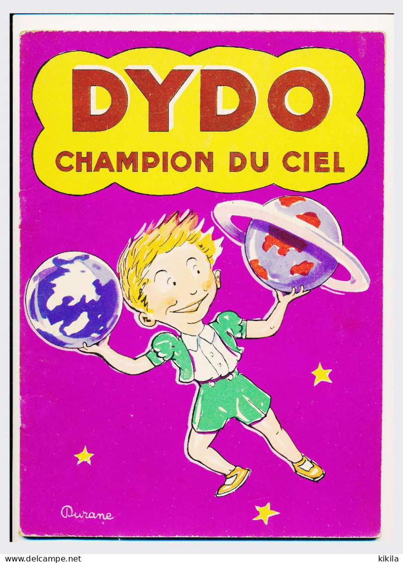 DYDO Champion Du Ciel Texte Et Dessin De Durane   32 Pages René Touret Imprimeur Editeur  N° 81 Imprimerie* - Zonder Classificatie