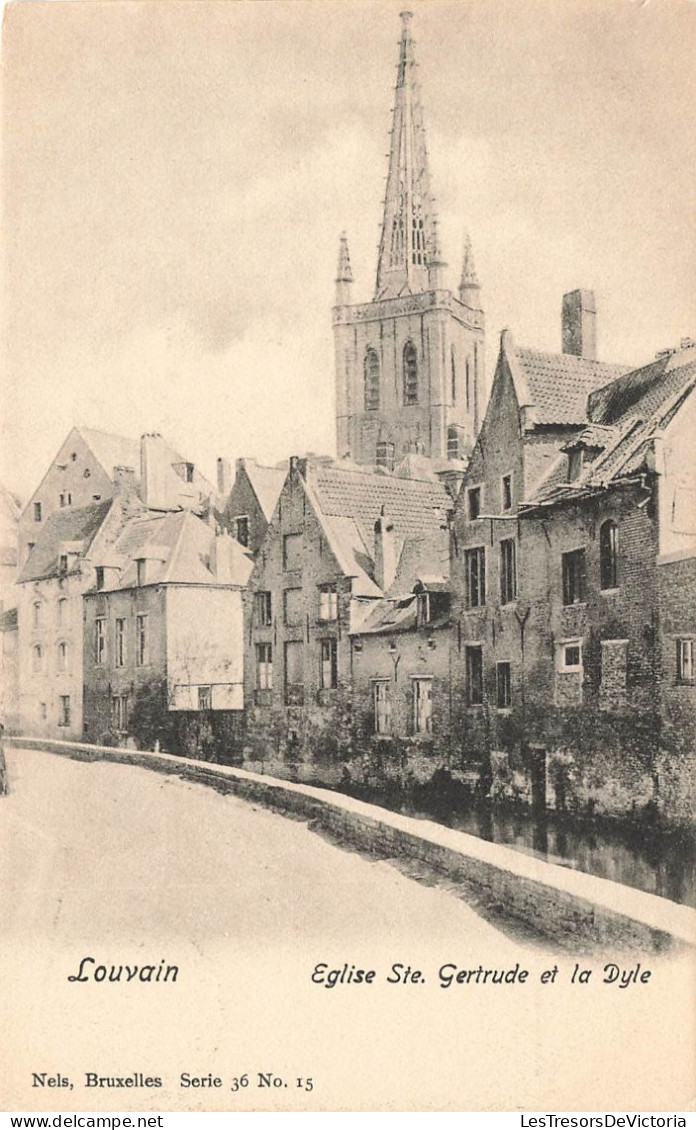 BELGIQUE - Louvain - Eglise Ste Gertrude Et La Dyle - Carte Postale Ancienne - Leuven