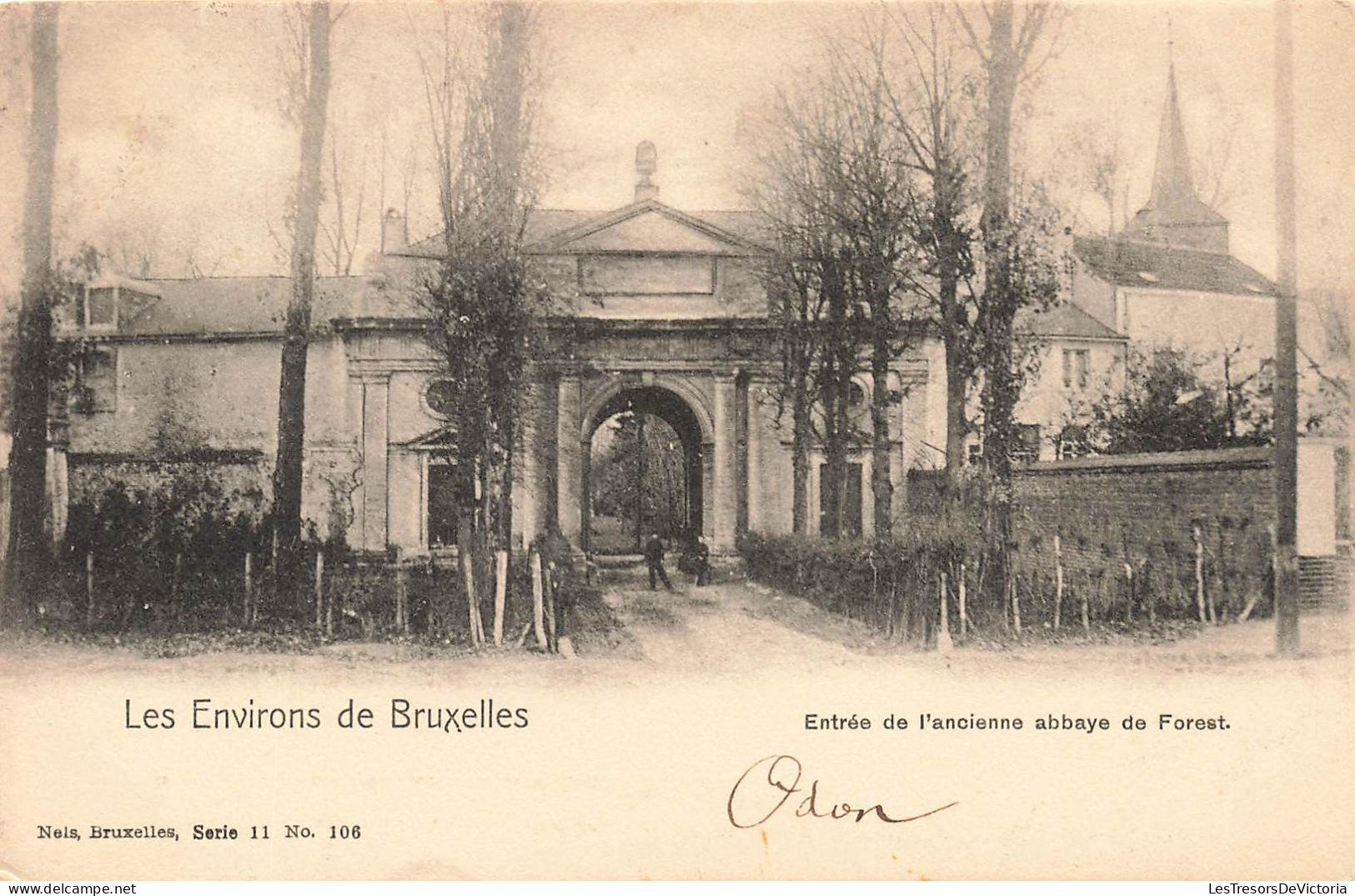 BELGIQUE - Les Environs De Bruxelles - Entrée De L'ancienne Abbaye De Forest Vorst - Carte Postale Ancienne - Forest - Vorst