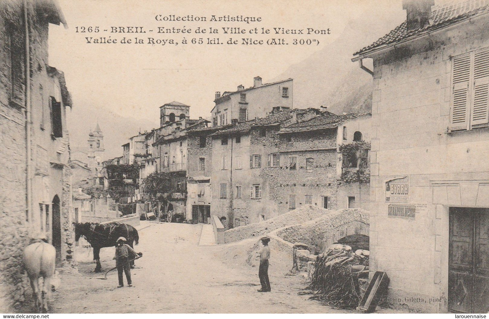 06 - BREIL - Entrée De La Ville Et Le Vieux Pont - Breil-sur-Roya