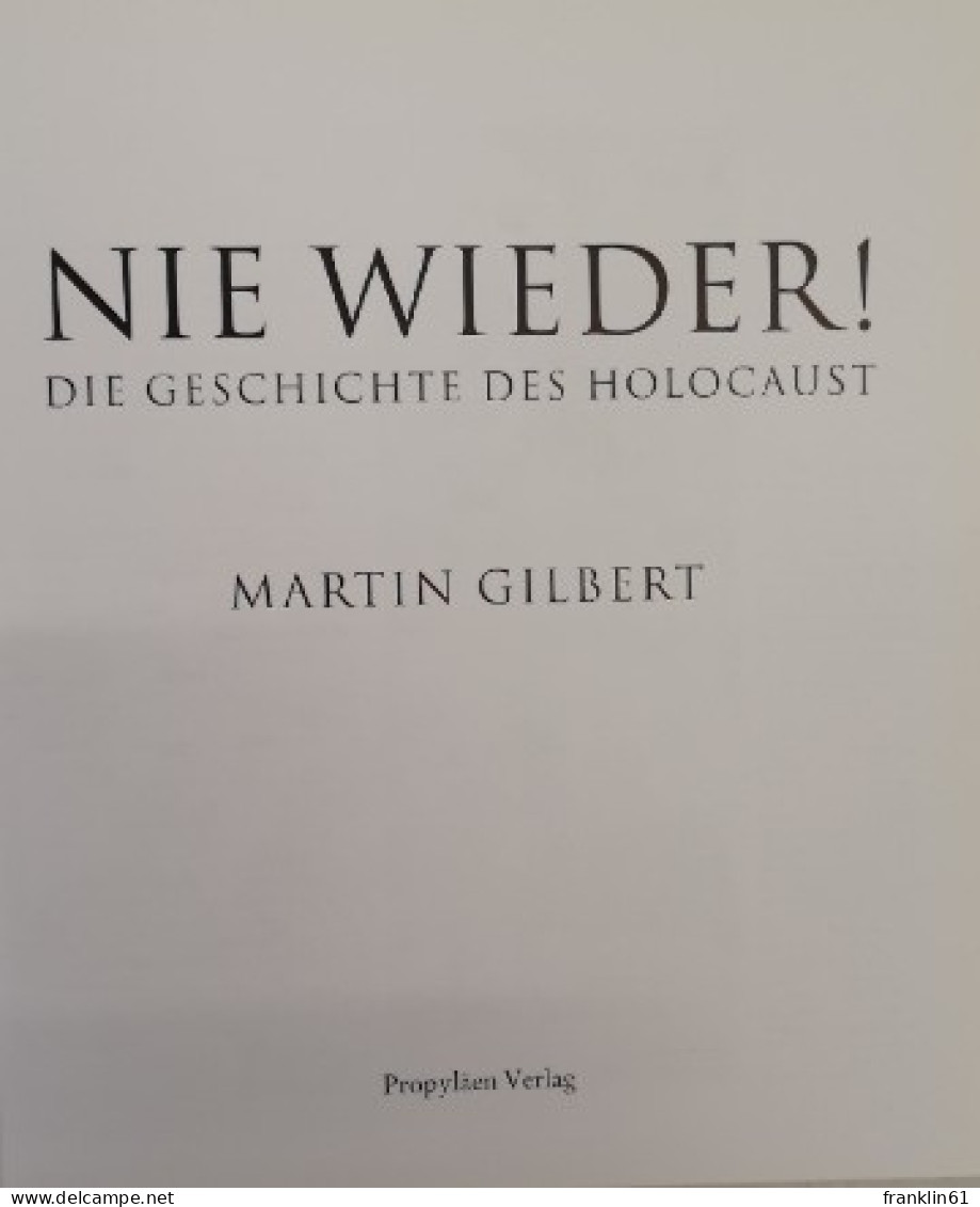 Nie Wieder! Die Geschichte Des Holocaust. - 5. Wereldoorlogen