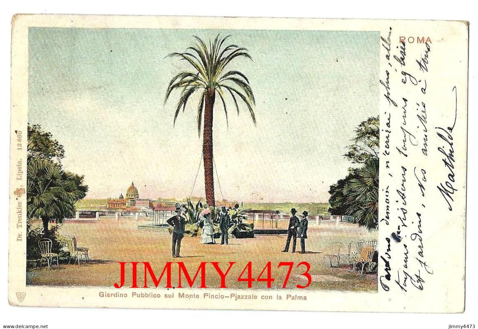ROMA Lazio En 1902 - Giardino Pubblico Sul Monte Pincio Piazzale Con La Palma Dr.Trenkler Lipsia - Parques & Jardines