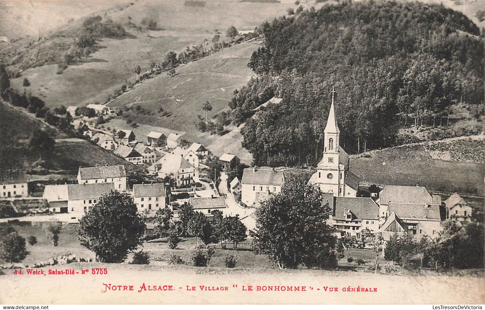 FRANCE - Notre Alsace - "Le Village" - Le Bonhomme - Vue Générale - Clocher - Carte Postale Ancienne - Alsace