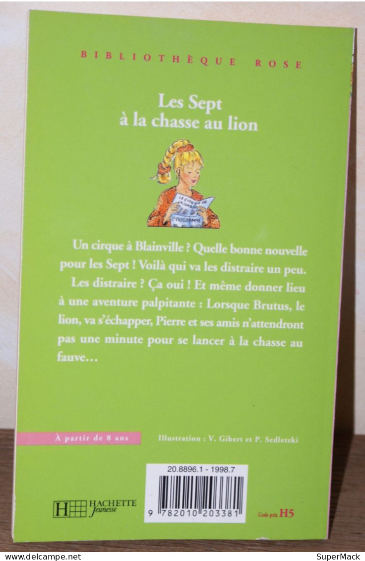 Enid Blyton - Les Sept à La Chasse Au Lion - Hachette Jeune - Biblioteca Rosa