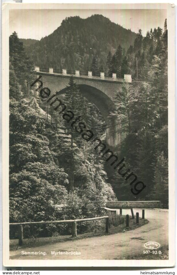 Semmering - Myrtenbrücke - Foto-Ansichtskarte - Frank-Verlag Graz 1940-41 - Semmering