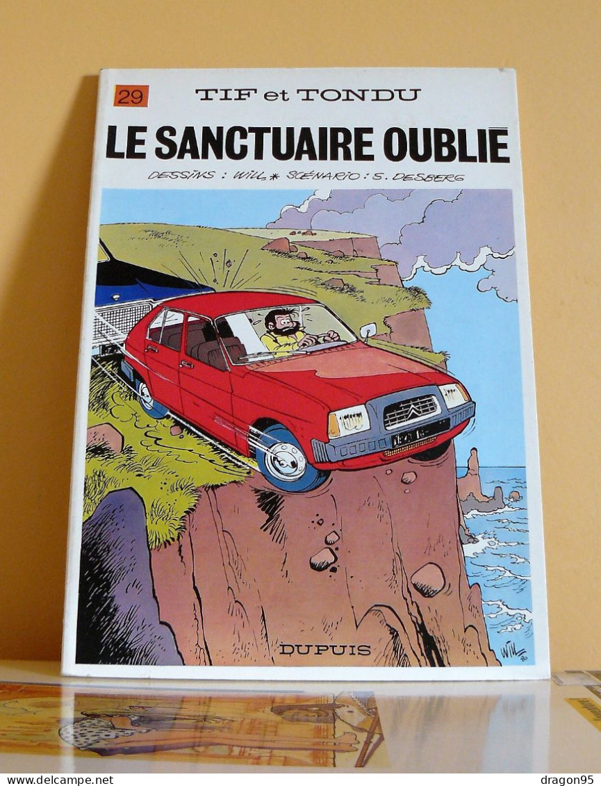 Tif Et Tondu : Le Sanctuaire Oublié - Will - Desberg - Dupuis - Tif Et Tondu