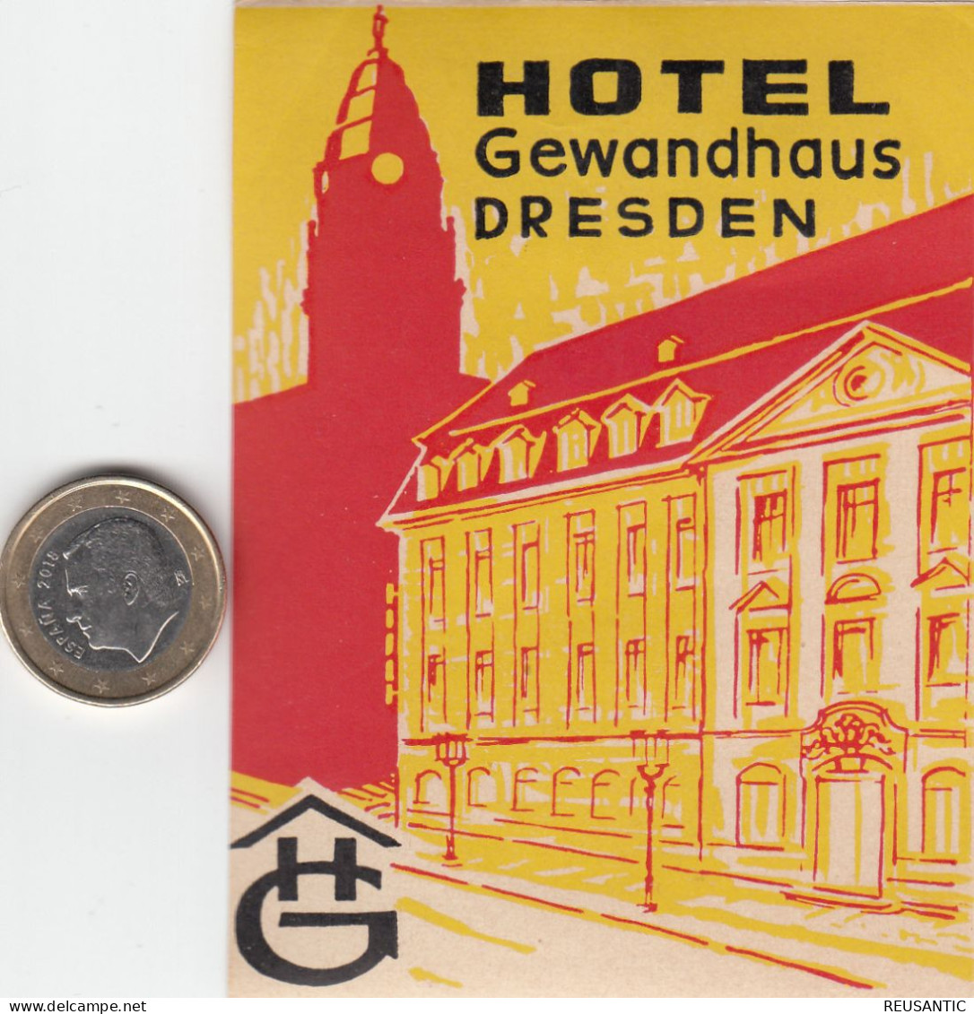 ETIQUETA - STICKER - LUGGAGE LABEL  HOTEL GEWANDHAUS DRESDEN  -   ALEMANIA - ALLEMAGNE - DEUTSCHLAND - Etiquetas De Hotel