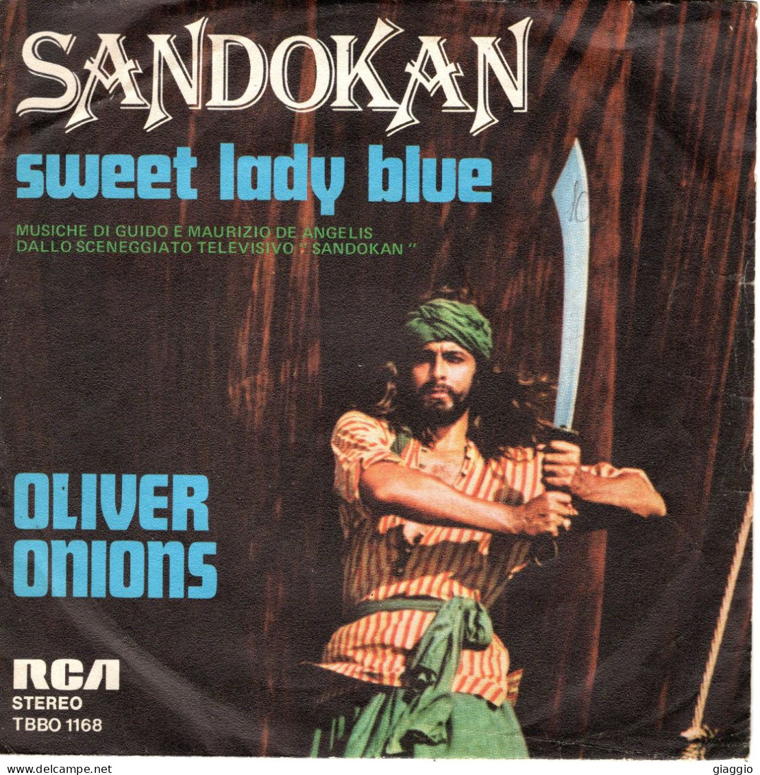 °°° 359) 45 GIRI - DALLO SCENEGGIATO SANDOKAN - OLIVER ONIONS °°° - Filmmuziek