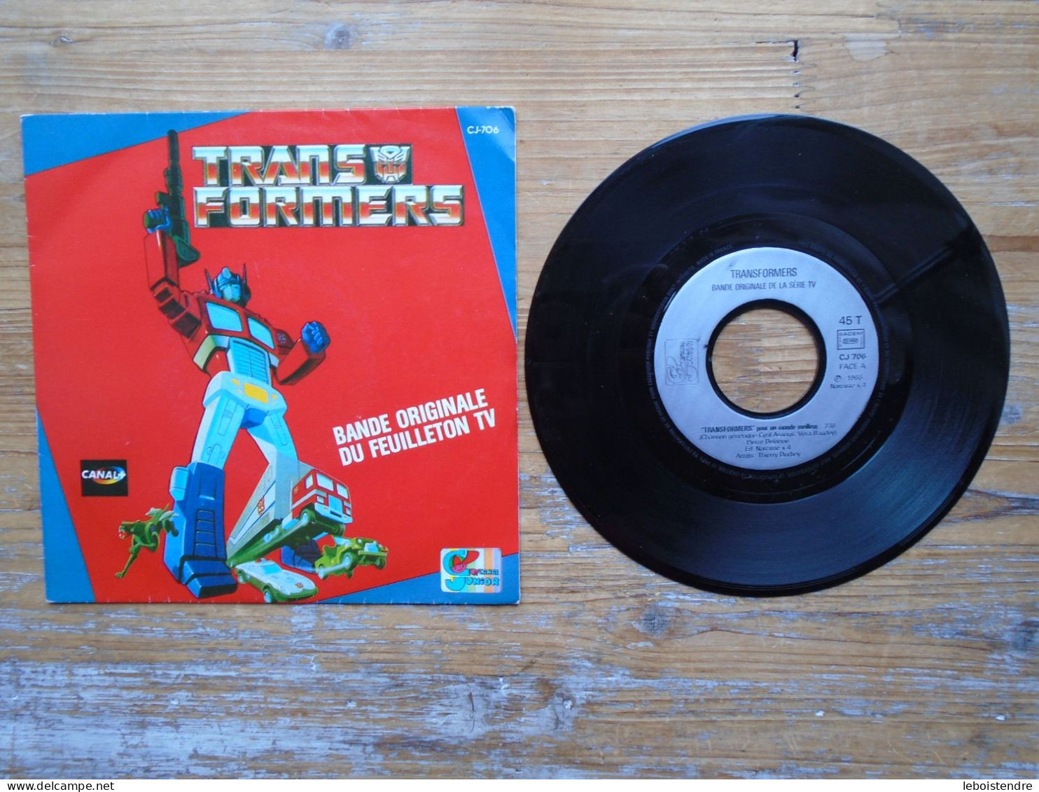 VINYLE 45T SP TRANSFORMERS CJ-706 SACEM BANDE ORIGINALE DU FEUILLETON TV CANAL JUNIOR CANAL + CYRIL ASSOUS POUR UN MONDE - Soundtracks, Film Music