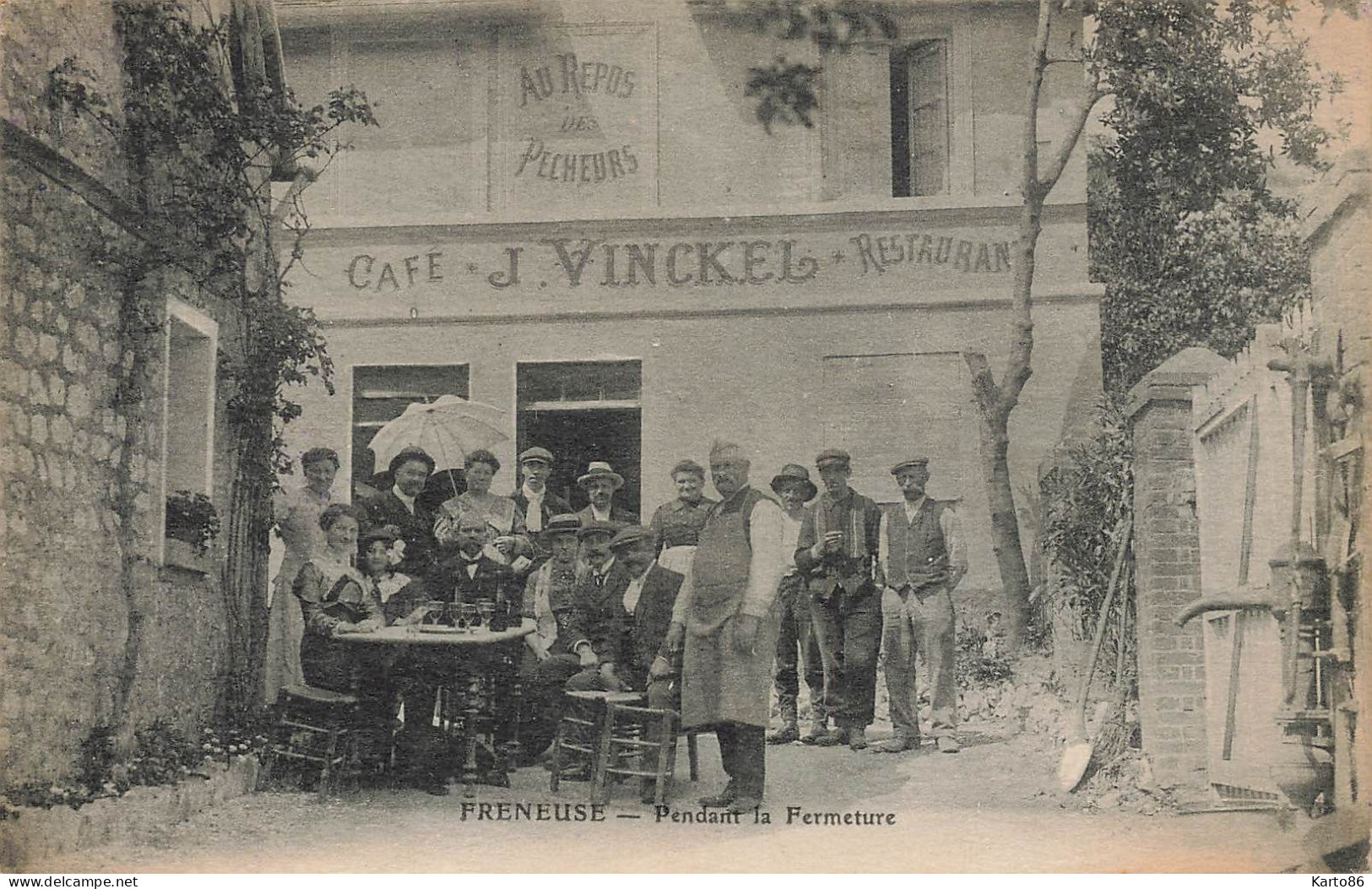 Freneuse * Pendant La Fermeture * Café Restaurant J VINCKEL , Au Repos Des Pêcheurs - Freneuse