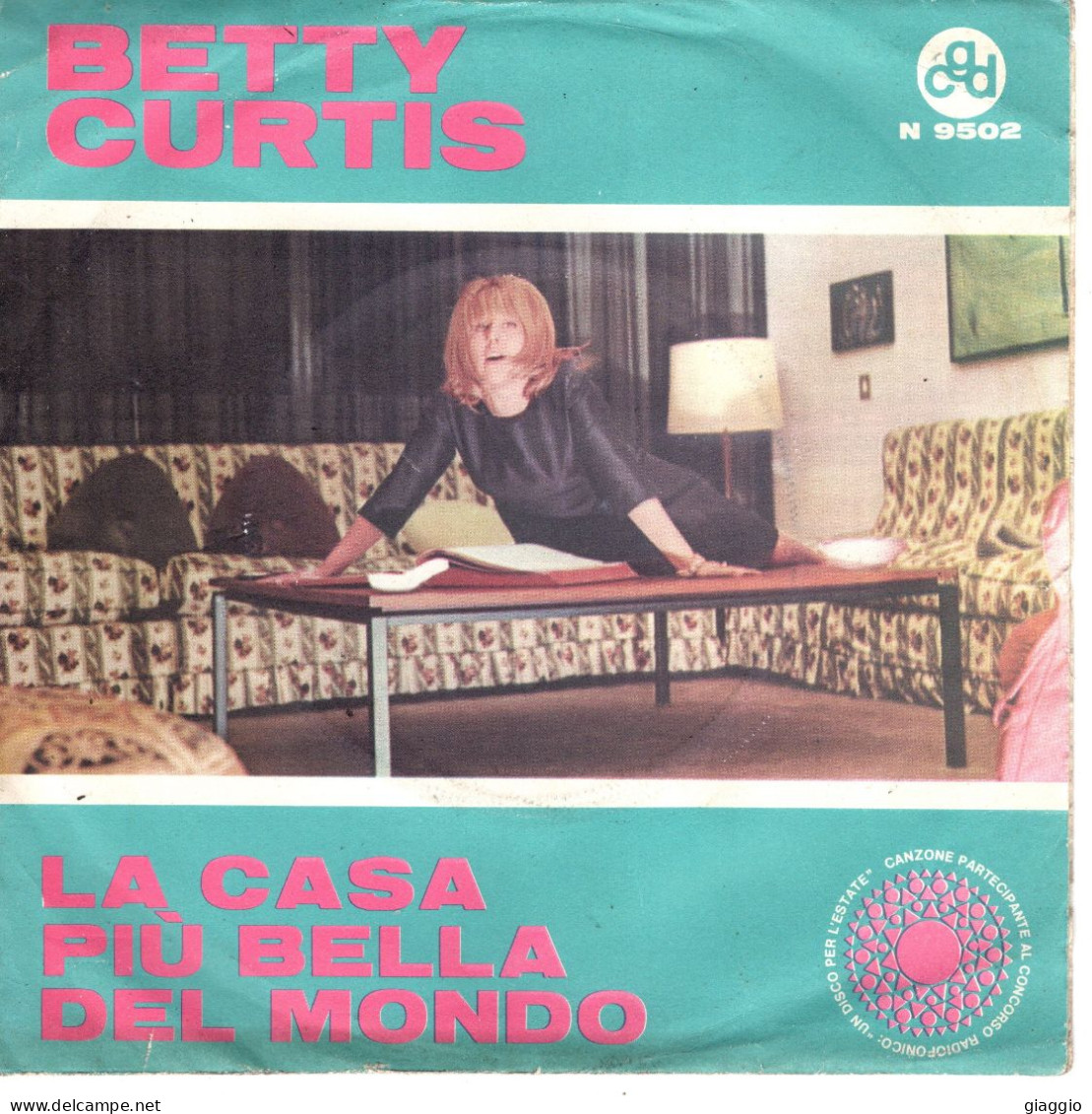 °°° 365) 45 GIRI - DALLA TRASMISSIONE TV UN DISCO PER L'ESTATE - BETTY CURTIS °°° - Soundtracks, Film Music