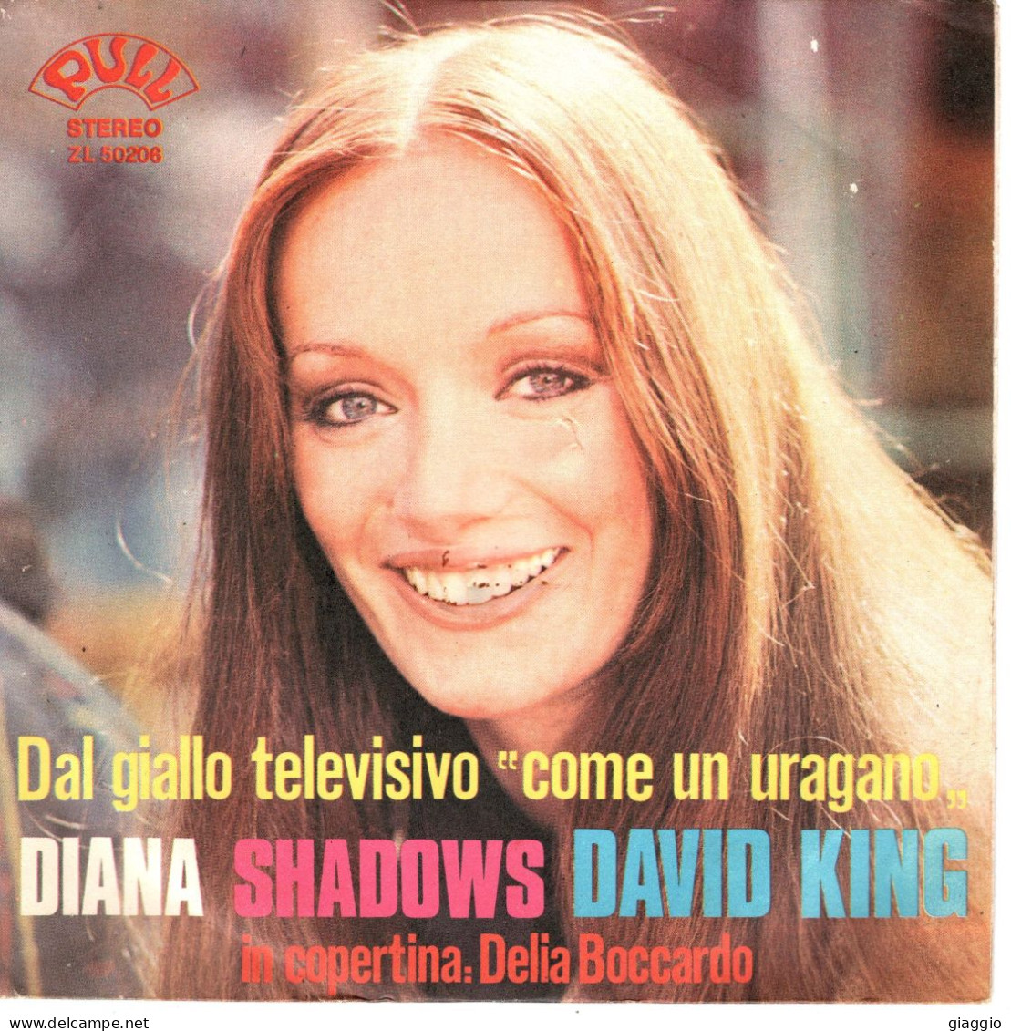 °°° 371) 45 GIRI - DAL GIALLO TELEVISIVO COME UN URUGANO - DIANA SHADOWS / DAVID KING °°° - Música De Peliculas