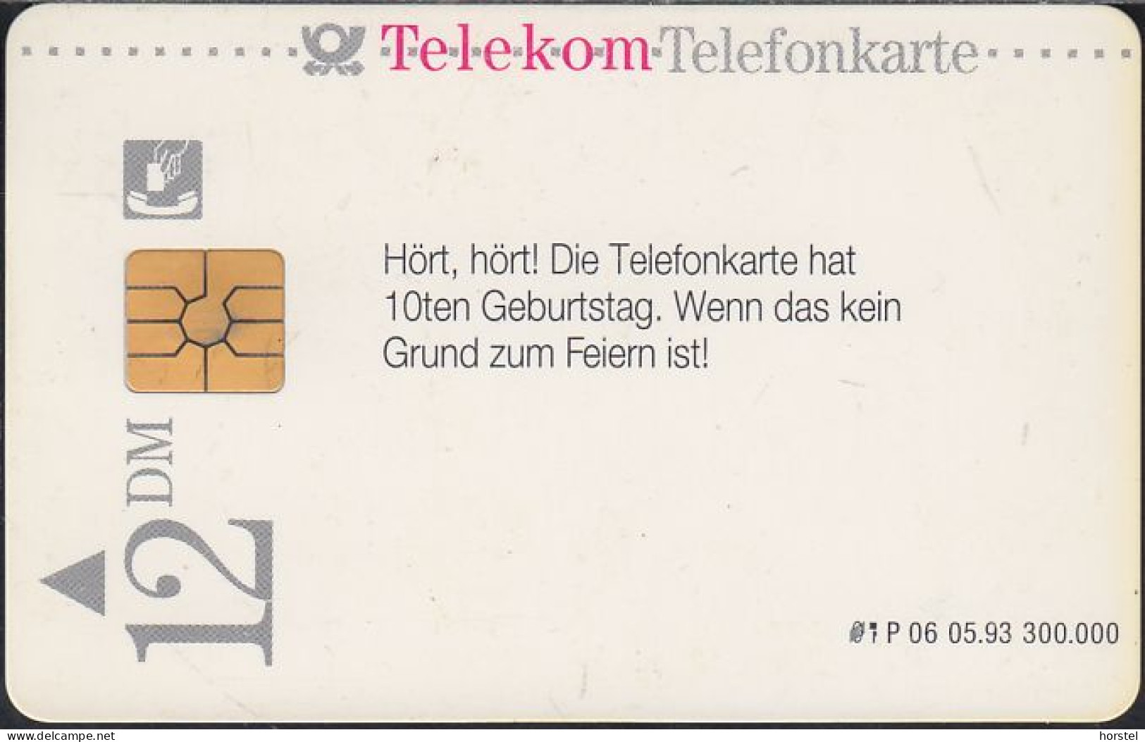 GERMANY P06/93 - Comic Phone - 10 Jahre Telefonkarten - Happy Birthday - P & PD-Series: Schalterkarten Der Dt. Telekom