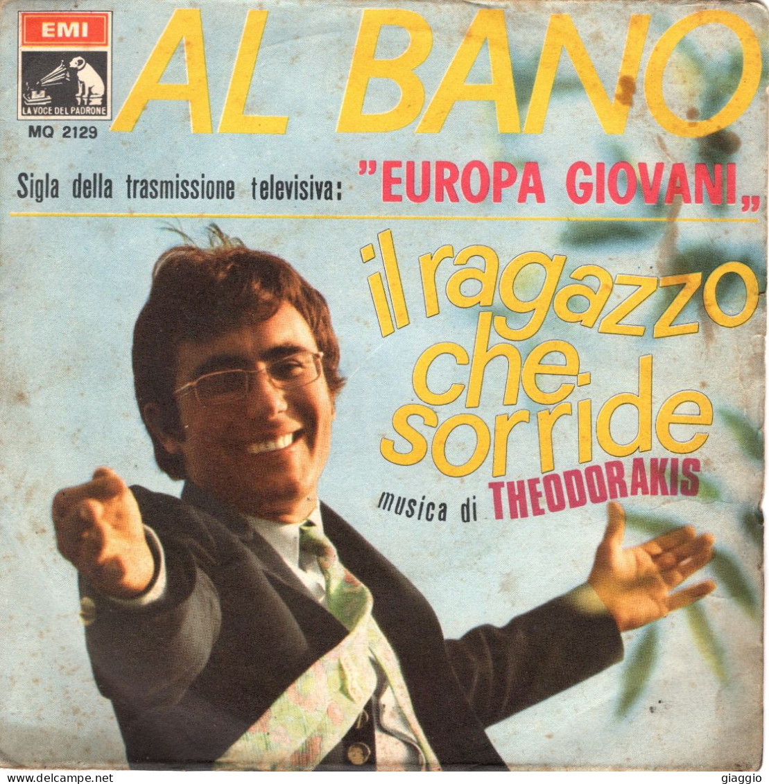 °°° 375) 45 GIRI - AL BANO - IL RAGAZZO CHE SORRIDE / MUSICA °°° - Música De Peliculas