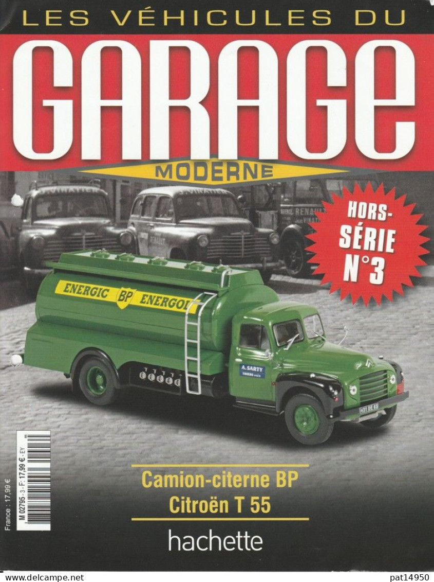 PAT14950 FASCICULE Du CITROEN T55 BP ENERGOL LES VEHICULES DU GARAGE MODERNE HORS SERIE No 3 HACHETTE - Catalogues & Prospectus