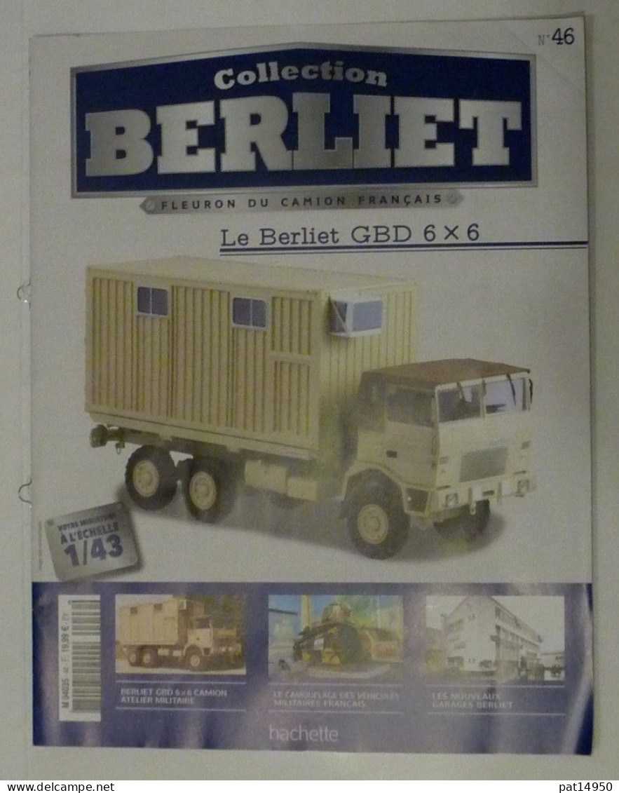 PAT14950 FASCICULE Du BERLIET GBD 6x6 No 46 HACHETTE - Catalogi