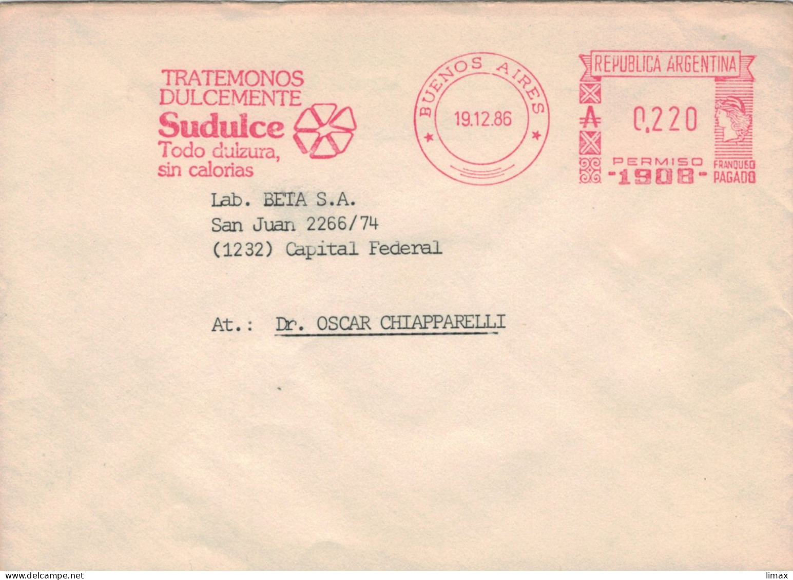 EMA Tratemonos Dulcemente Sudulce Todo Dulzura Sin Calorias Buenos Aires 1986 - Permisio 1908 - Süssstoff - Lettres & Documents