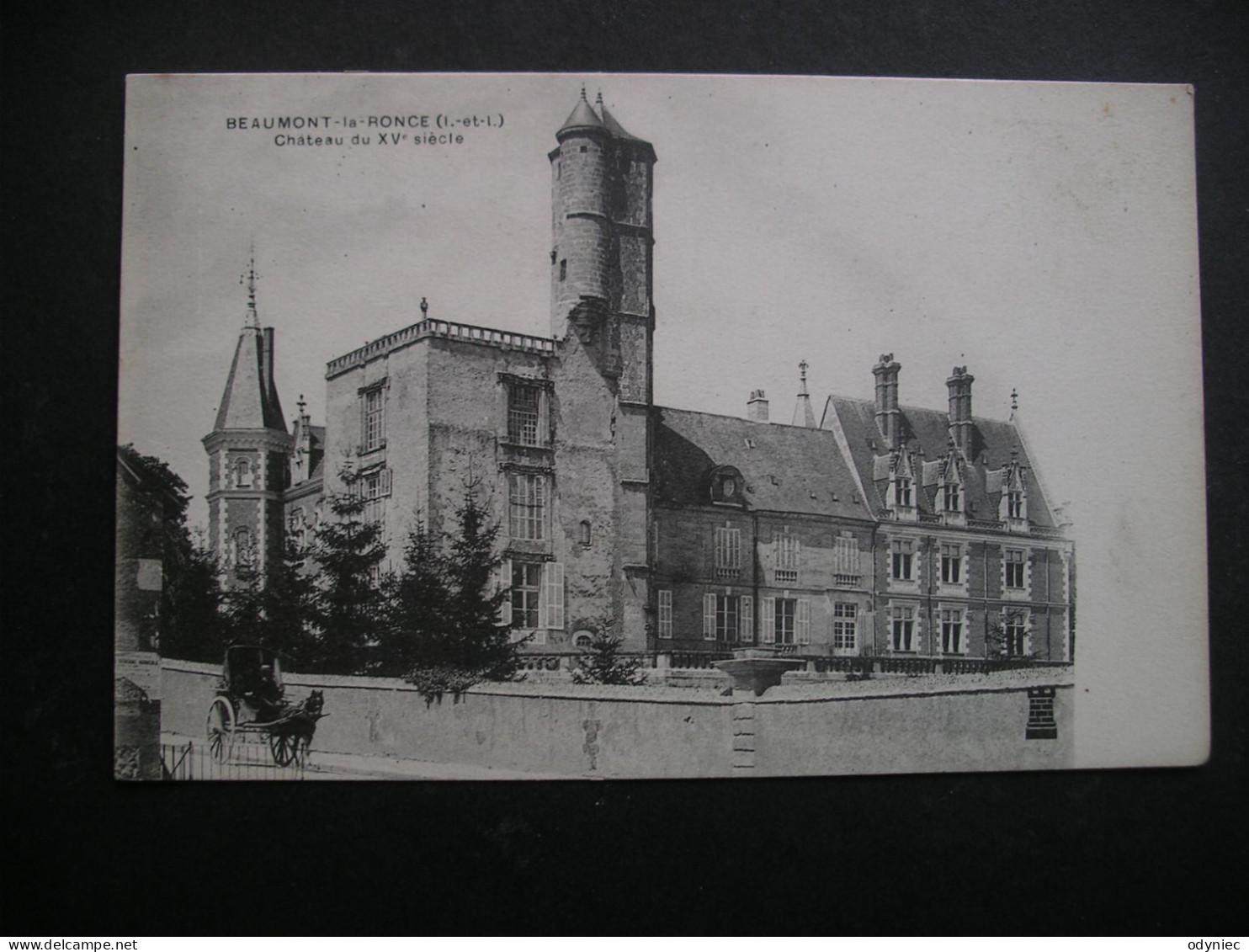 Beaumont-la Ronce(I.-et-L.) Chateau Du XV Siecle - Beaumont-la-Ronce