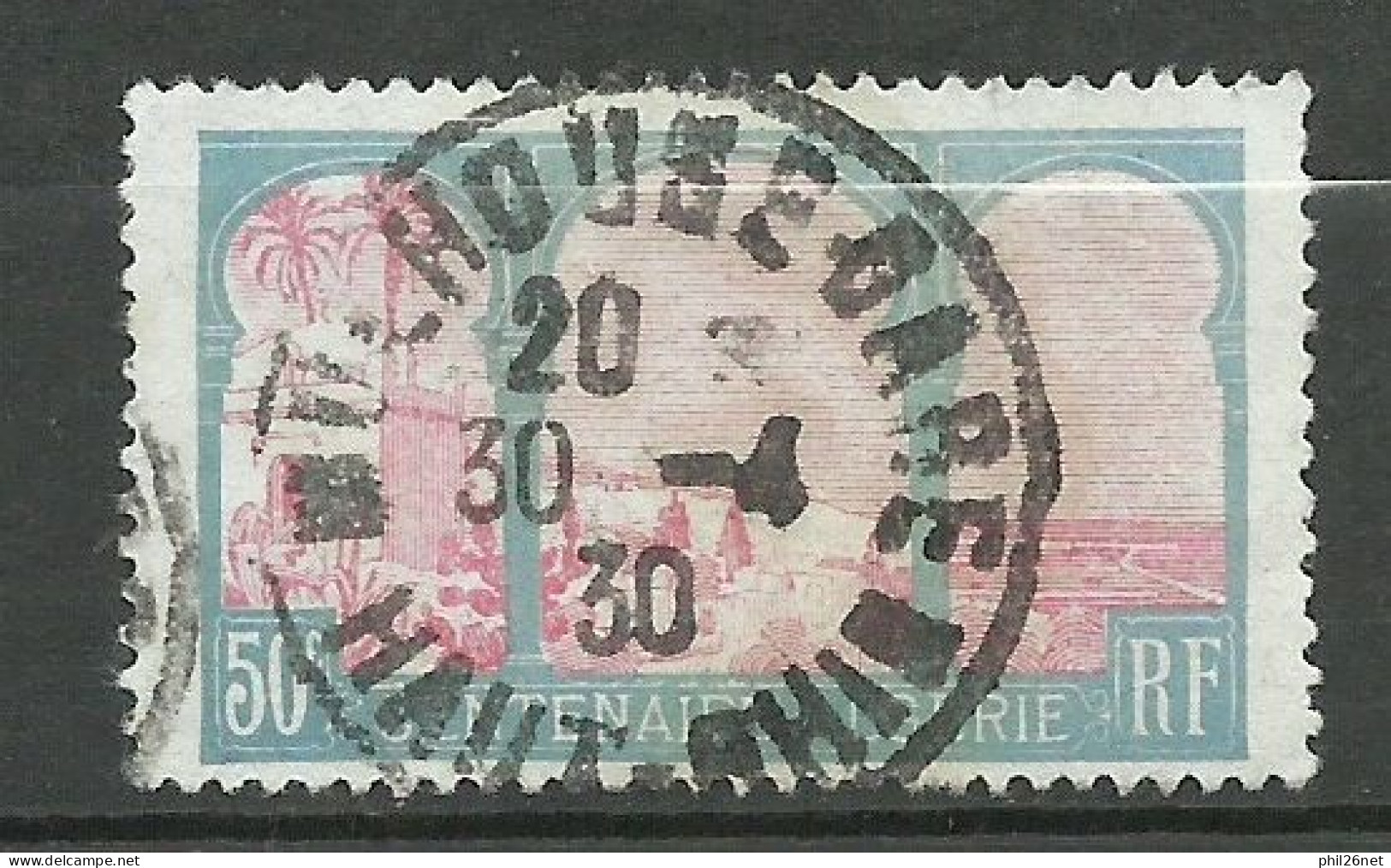 France N° 263 Centenaire De L'Algérie Vert Bleu Et Rose Oblitéré Mulhouse Gare 30/4/1930  B/TB  Voir Scans Soldé ! ! ! - Usati