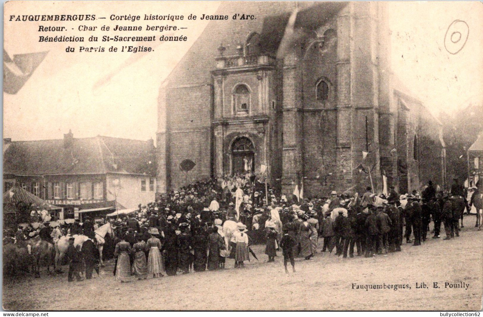 CPA  - SELECTION - FAUQUEMBERGUES - Cortège Historique De Jeanne D'arc. Bénédiction Donnée Du Parvis De L'église. - Fauquembergues