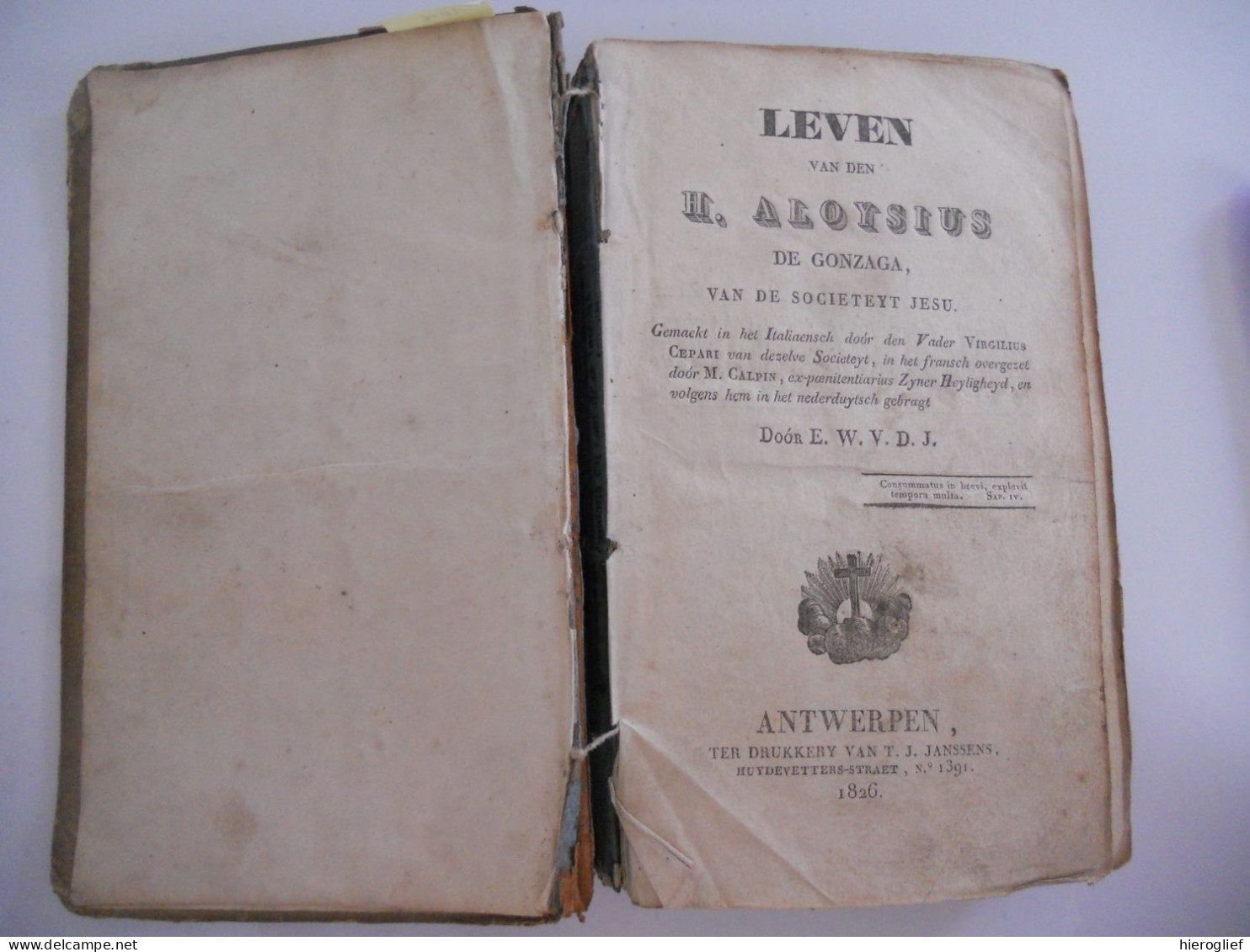 Leven Van Den H. ALOYSIUS De Gonzaga Van De Societeyt Jesu 1826 Druk Antwerpen T.J Janssens / Devotie Religie Godsdienst - Antique