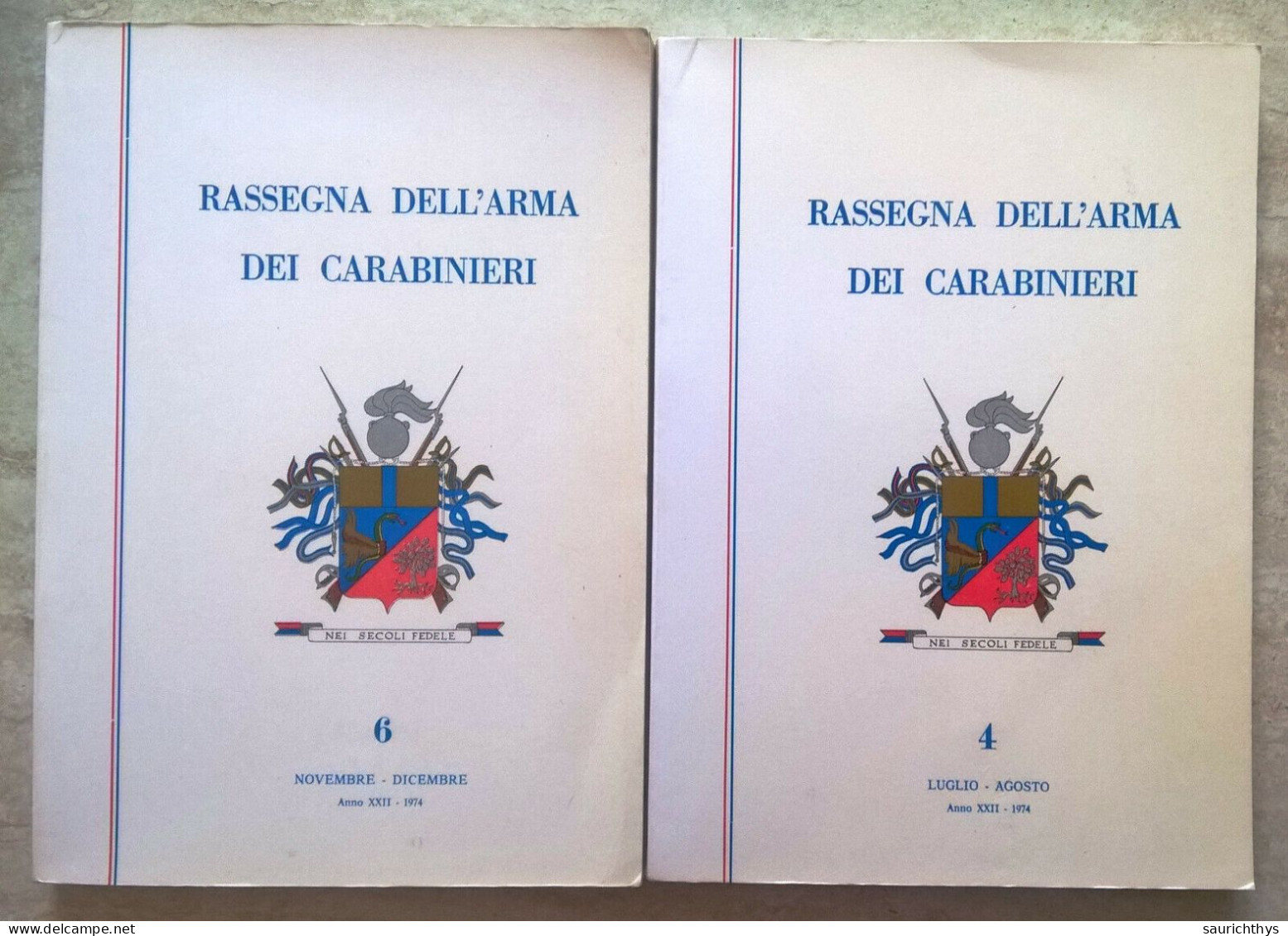 2 Numeri Rassegna Dell'Arma Dei Carabinieri 4 E 6 Anno 1974 - Society, Politics & Economy