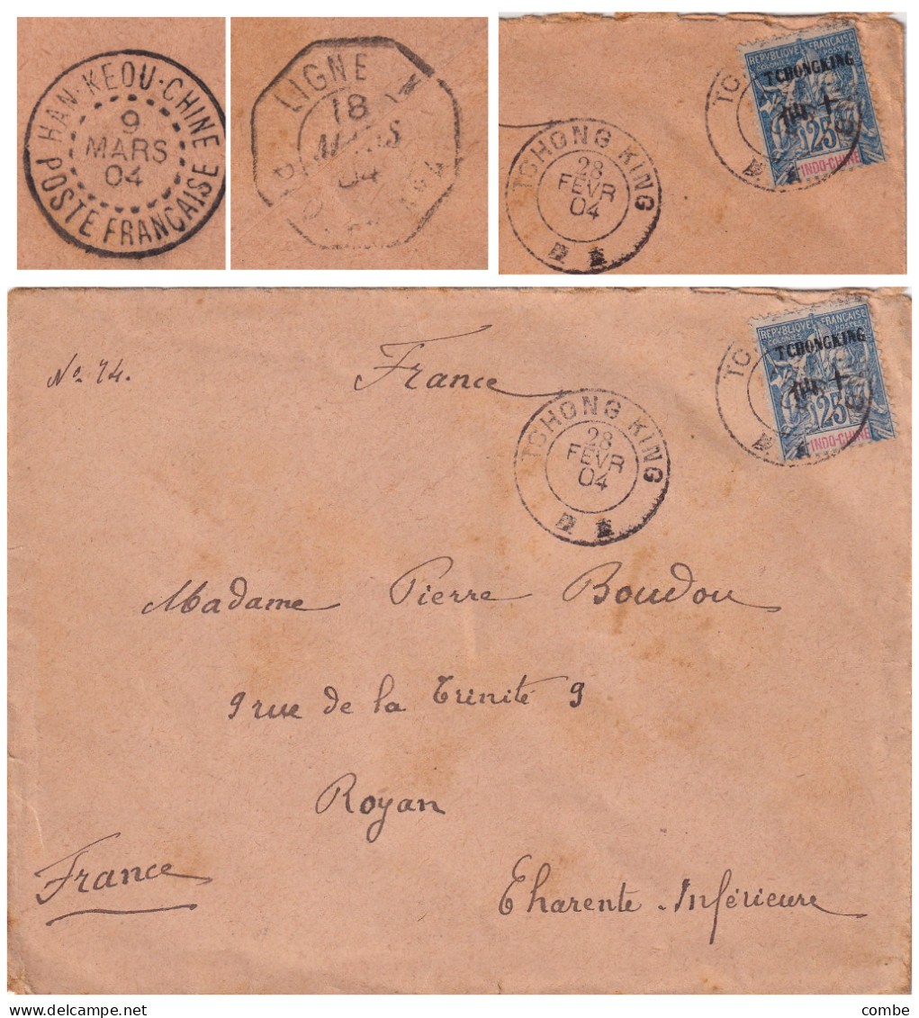 LETTRE. SAGE CHINE. COVER CHINA. TCHONG KING. 28 FEVR 1904. Yv N° 11. HAN KEOU-CHINE. POSTE FRANCAISE. PAQ LIGNE N 4. - Lettres & Documents