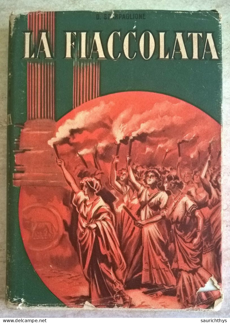 La Fiaccolata - Romanzo Storico Di Domenico Sparpaglione Edizioni Paoline Alba - Sagen En Korte Verhalen