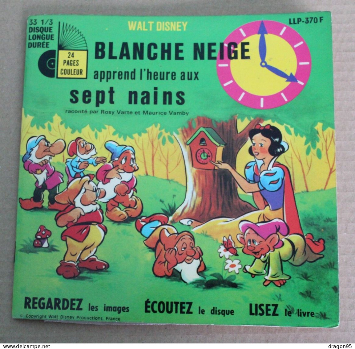 45T Rosy VARTE / Maurice VAMBY : Blanche Neige Apprend L'heure Aux 7 Nains - Ades LLP 370 F - France - Niños